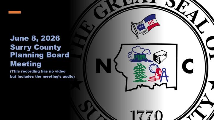 Thumbnail image for 6-8-26 Surry County Planning Board Meeting