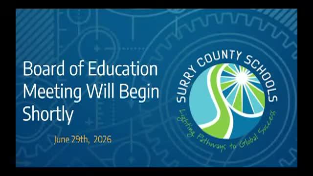 Thumbnail image for Surry County Schools Board Meeting June 29, 2026